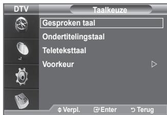 DTV Taalkeuze Gesproken taal Ondertitelingsstaal Teletekstaal Voorkeur Verpl. Enter Terug