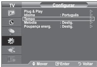TV Configurar Plug & Play Idioma : Português Tempo Melodia : Deslig. Poupança energ. : Deslig. Mover Enter Voltar