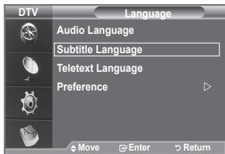 DTV Language Audio Language Subtitle Language Teletext Language Preference Move Enter Return