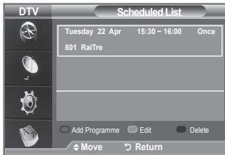 DTV Scheduled List Tuesday 22 Apr 15:30 ~ 16:00 Once 801 RaiTre Add Programme Edit Delete Move Return