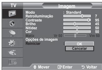 TV Imagem Modo : Standard Retroiluminação 7 Contraste 95 Brilho 45 Nitidez 50 Cori 50 Vr 50 Vm 50 Opções de imagem Reiniciar : OK Cancelar Mover Enter Voltar