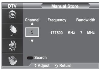 DTV Channel Frequency Bandwidth 5 177500 KHz 7 MHz Search Adjust Return