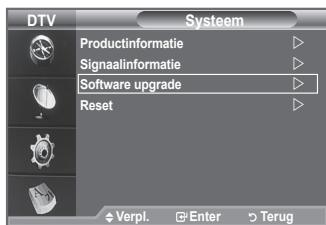 DTV Productinformatie Signaalinformatie Software upgrade Reset Verpl. Enter Terug
