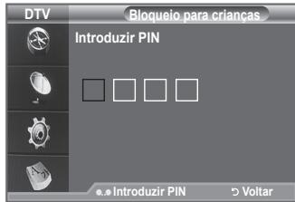 DTV Bloqueio para crianças Introduzir PIN o. o Introduzir PIN 5 Voltar