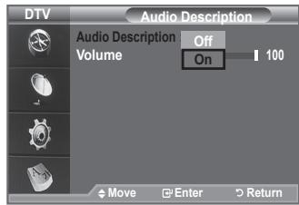 DTV Audio Description Audio Description Off Volume On 100 Move Enter Return