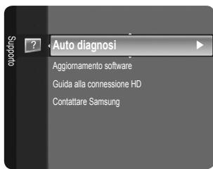 Auto diagnosi Aggiornamento software Guida alla connessione HD Contattare Samsung