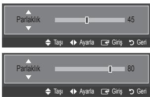 Parlaklık 45 Taşı Ayarla Giriş Geri Parlaklık 80 Taşı Ayarla Giriş Geri