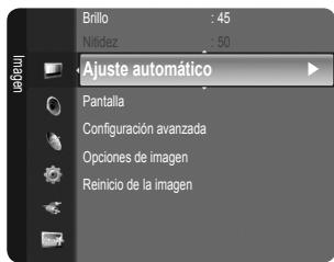 Brillo : 45 Nitidez : 50 Ajuste automático Pantalla Configuración avanzada Opciones de imagen Reinicio de la imagen