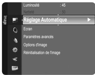 Luminosité : 45 Netteité : 50 Réglage Automatique Ecran Paramètres avancés Options d'image Réinitialisation de l'image