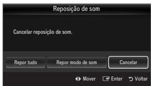 Reposição de som Cancelar reposição de som. Report tudo Repair modo de som Cancelar ► Mover Enter Voltar