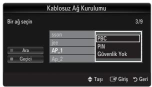 Kablosuz Ağ Kurulumu Bir ağ seçin 3/9 sson PBC jee PIN AP_1 Güvenlik Yok Ap_2 Ara Geçici Taşı Giriş Geri