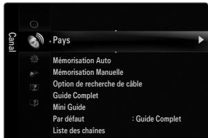 Pays Mémorisation Auto Mémorisation Manuelle Option de recherche de câble Guide Complet Mini Guide Par défaut : Guide Complet Liste des chaînes