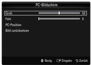 PC-Bildschirm Grob 50 Fein 0 PC-Position Bild zurücksetzen Navig. Eingabe Zurück