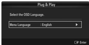 Plug & Play Select the OSD Language. Menu Language : English