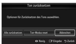 SAMSUNG LE32B652 - - Ton zusücksetzen Alle zusücksetzen / Ton-Modus reset / Abbrechen - 1