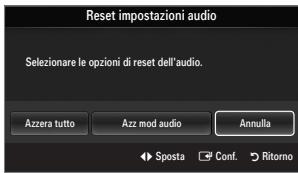 SAMSUNG LE40B551A6P - ☐ Reset impostazioni audio → Azzera tutto / Azz mod audio / Annulla - 1