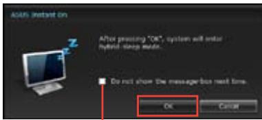 ASUS TYTAN CG8480-FR019S - To use ASUS Instant On: - 3