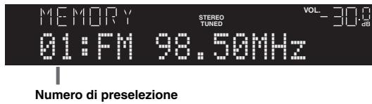 YAMAHA R-N500 - Seguire "Sintonizzazione FM/AM" (pag.17) per sintonizzarsi sulla stazione radio desiderata. - 1
