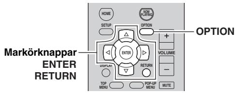YAMAHA R-N500 - Konfigurera upspelningsinstallingar for olika upspelningsskällor (OPTION-menyn) - 1