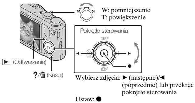 W: pomniejszenie T: powiększenie Pokrętło sterowania DISP Z Z Z ? / (Odtwarzanie) (Kasuj) Wybierz zdjęcia: ▶ (następne)/◀ (poprzednie) lub przekręć pokrętło sterowania Ustaw: ●