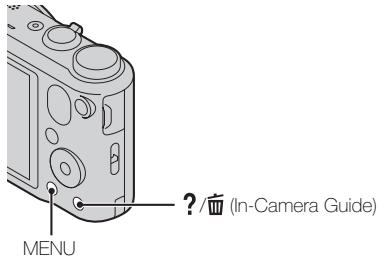 MENU ? / (In-Camera Guide)