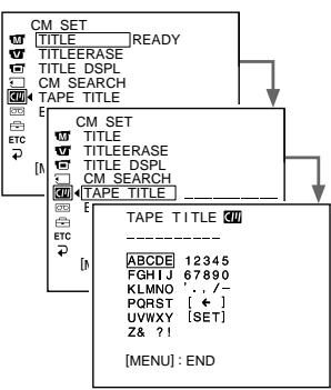 CM SET TITLE READY TITLEERASE TITLE DSPL CM SEARCH TAPE TITLE E CM SET TITLE TITLEERASE TITLE DSPL CM SEARCH TAPE TITLE E TAPE TITLE - ABCDE 12345 FGHJ 67890 KLMNO . . /- PQRST [ ← ] UVWXY [SET] Z& ?! [MENU] : END
