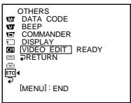 OTHERS DATA CODE BEEP COMMANDER DISPLAY VIDEO EDIT READY RETURN ETO [MENU] : END