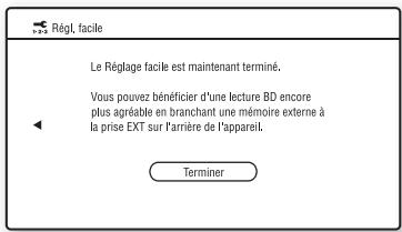 SONY BDP-S357 - Sélectionnez « Terminer » et appuyez sur ENTER. - 1