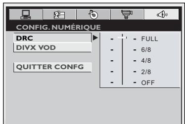 CONFIG. NUMÉRIQUE DRC DIVX VOD QUITTER CONFIG FULL 6/8 4/8 2/8 OFF