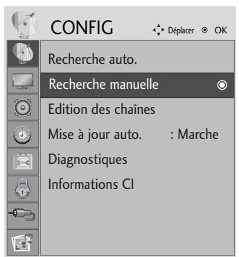 CONFIG Déplacer OK Recherche auto. Recherche manuelle Edition des chaînes Mise à jour auto. : Marche Diagnostiques Informations CI