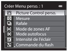 NIKON COOLPIX P7100 - Choisissez l'option de menu à enregistrer, puis appuyez sur Ⓞ. - 1