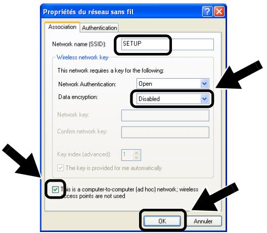 Propriétés de Connexion réseau sans fil 2 Général Configuration réseaux sans fil Paramètres avancés Utiliser Windows pour configurer mon réseau sans fil Réseaux disponibles : Pour se connecter à un réseau sans fil, cliquez sur Configurer. MyAP Configurer Actualiser Réseaux favors : Se connecter automatiquement aux réseaux disponibles dans Tordre indiqué ci-dessous : SETUP Monter Descendre Ajouter... Supprimer Propriétés Comment paramètre une configuration de réseau sans fil Paramètres avancés OK Annuler