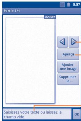 Partie 1/1 2K/300K Aperçu Ajouter une image Supprimer la ... Saisissez votre texte ou laissez le champ vide. OK