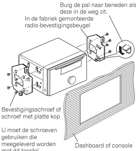 PIONEER FH-P80BT - Bevestigen van het toestel aan de in de fabriek gemonteerde radio-bevestigingsbeugel. - 2