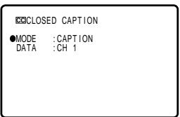 SHARP 27F541 - ● How to set CLOSED CAPTION - 6