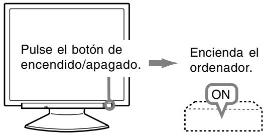 Pulse el botón de encendido/apagado. Encienda el ordenador. ON