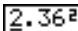 CASIO GRAPH35+ - Exemple Remplacer 2,36 ^2 par sin2,36 ^2 - 4