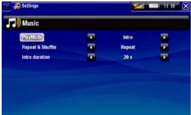 Settings Music PlayMode Repeat & Shuffle Intro duration Intro Repeat 20 s