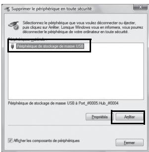 PENTAX OPTIO W90 - Sélectionnez [Périphérique de stockage de masse USB] puis cliquez sur [Arrêter]. - 1