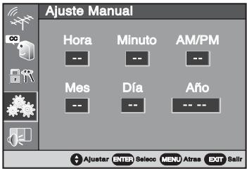 Ajuste Manual Hora Minuto AM/PM --- --- --- Mes Día Año --- --- --- + Ajustar ENTER Seleco MENU Atras EXIT Sallr