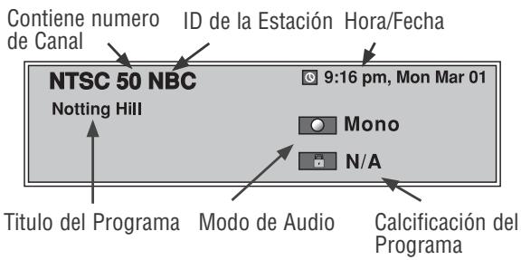 Contiene numero de Canal ID de la Estación Hora/Fecha NTSC 50 NBC Notting Hill 9:16 pm, Mon Mar 01 Mono N/A Titulo del Programa Modo de Audio Calcificación del Programa