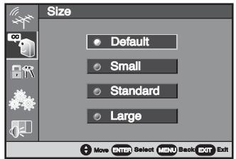 Size Default Small Standard Large Move 5x10x Select MENU Back Exit Exit