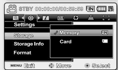 STBY 00:00-16/00:38-08 Settings Storage Storage Info Format Menu Exit Move Select Memory Card