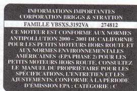 BRIGGS & STRATTON BRIGGS & STRATTON TOUCH-N-MOW - A compter du 1er juillet 2000, surveille la période de conformité d'émission sur les étiquettes et autres BDO Commissariat à l'Exercice. - 1