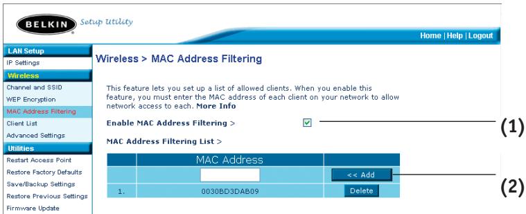 BELKIN POINT D'ACCÉS 802.11B #F5D6130FR - Pour activer le filtrage d'adresses MAC - 1