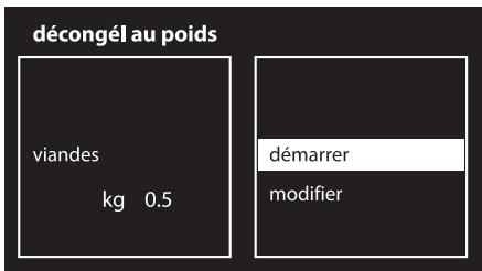 décongél au poids viandes kg 0.5 démarrer modifier