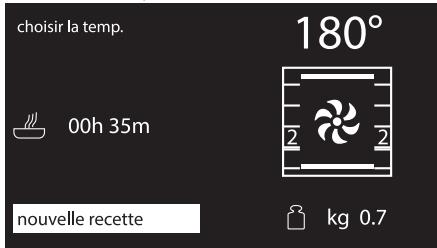 choisir la temp. 180° 00h 35m 2 2 nouvelle recette kg 0.7