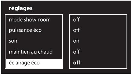 réglages mode show-room puissance éco son maintien au chaud éclairage éco off off on off off
