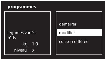 programmes légumes variés rôtis kg 1.0 niveau 2 démarrer modifier cuisson différée