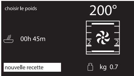 choisir le poids 200° 00h 45m nouvelle recette kg 0.7